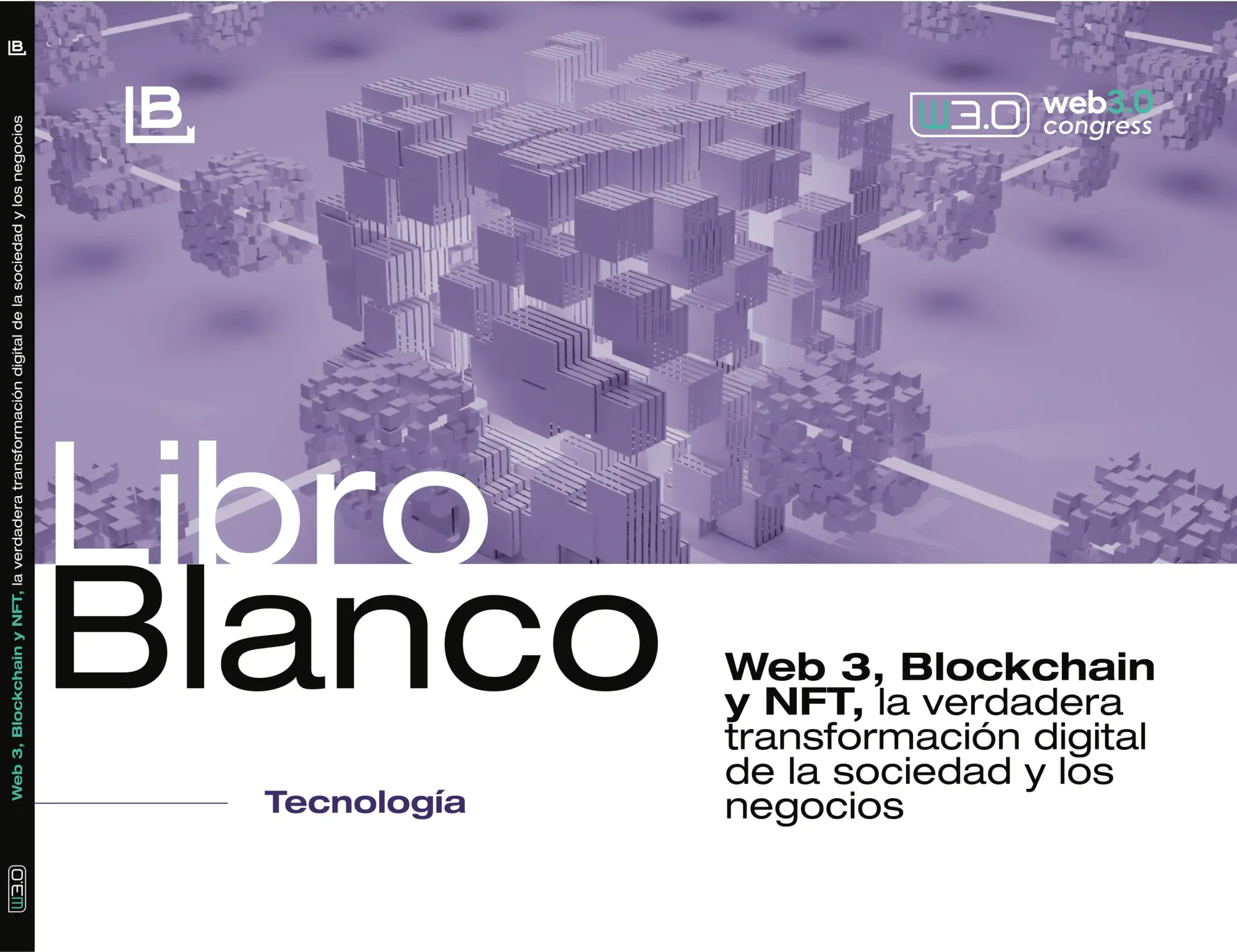 Blockchain y NFT, la verdadera transformación digital de la sociedad y los negocios